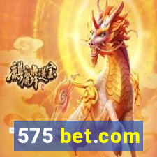 575 bet.com